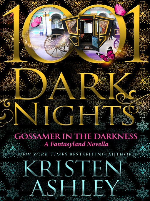 Title details for Gossamer in the Darkness by Kristen Ashley - Available